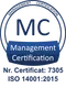 Certificat ISO 14001:2015, nr. 7305, Management Certification